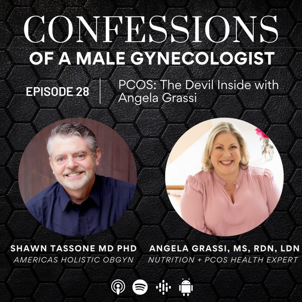 EP 28: PCOS: The Devil Inside with Angela Grassi